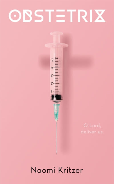 Obstetrix By Kritzer, Naomi