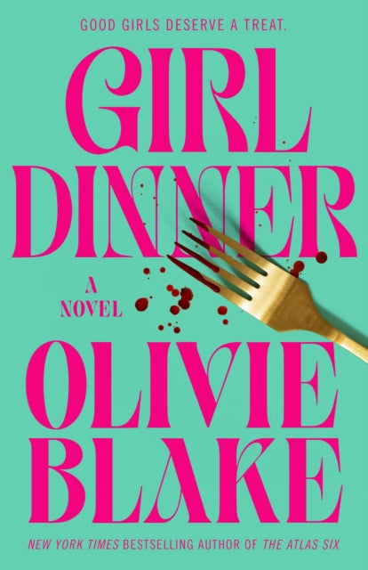 Girl Dinner By Blake, Olivie