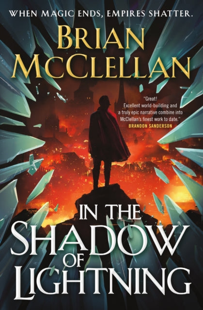 In The Shadow Of Lightning By Mcclellan, Brian