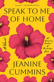 Speak To Me Of Home By Cummins, Jeanine