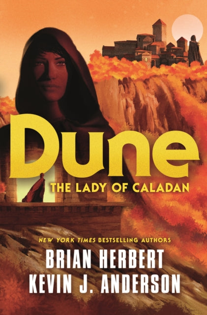 Dune: The Lady Of Caladan By Herbert, Brian