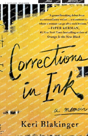 Corrections In Ink By Keri Blakinger