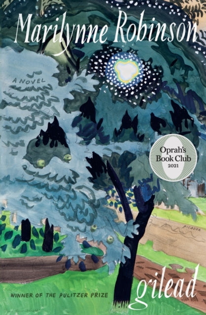 Gilead Oprahs Book Club By Marilynne Robinson