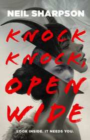Knock Knock Open Wide By Neil Sharpson