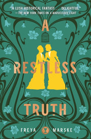 Restless Truth By Freya Marske