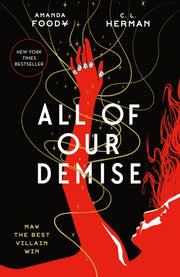 All Of Our Demise By Amanda Foody