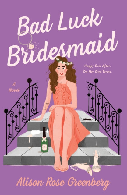 Bad Luck Bridesmaid By Clare Helen Welsh