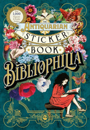 The Antiquarian Sticker Book: Bibliophia