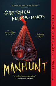 Manhunt By Felker-martin, Gretc