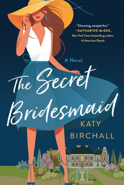 Secret Bridesmaid By Katy Birchall