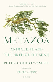 Metazoa By Peter Godfrey-smith