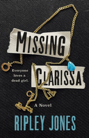 Missing Clarissa By Ripley Jones
