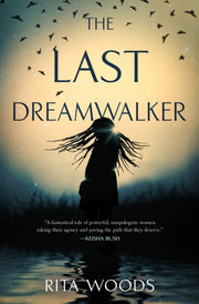 Last Dreamwalker The By Woods, Rita