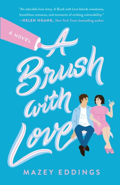 Brush With Love By Mazey Eddings