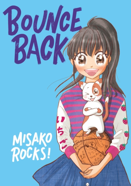 Bounce Back By Misako Rocks!