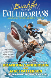 Bastille V Evil Librarians By Brandon Sanderson