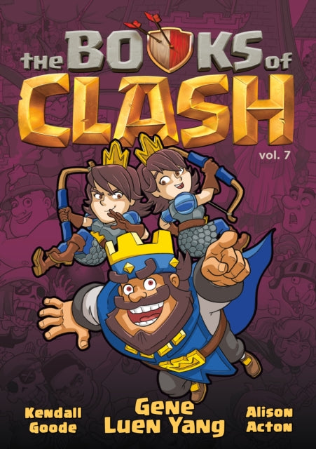 Books Of Clash Volume 7 Legendary Legend By Luen Yang, Gene