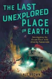 Last Unexplored Place On Earth I By Aly Brown