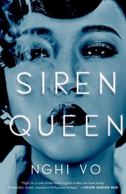 Siren Queen By Nghi Vo