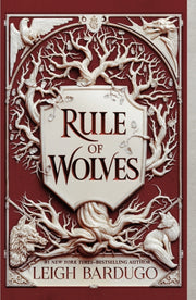 Rule Of Wolves By Leigh Bardugo