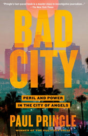 Bad City By Paul Pringle