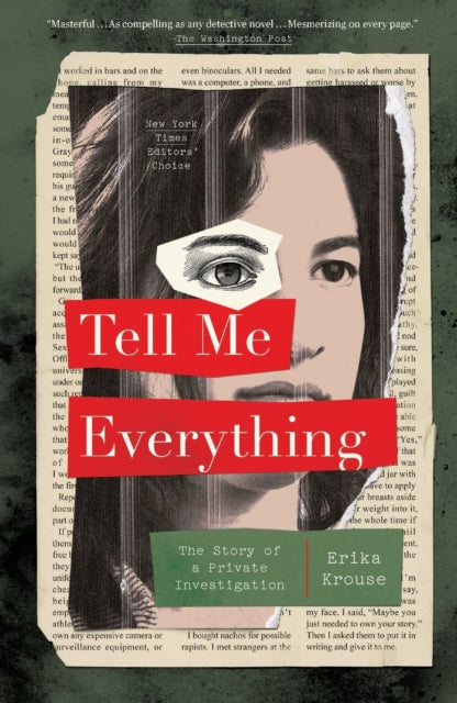 Tell Me Everything By Erika Krouse