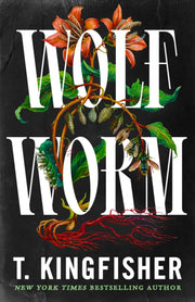 Wolf Worm By Kingfisher, T.