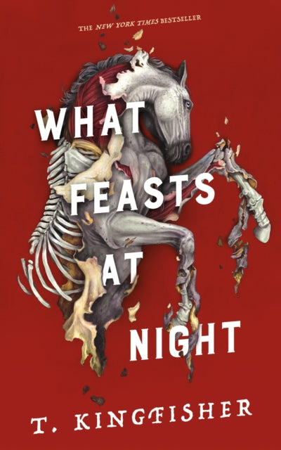 What Feasts At Night By T Kingfisher