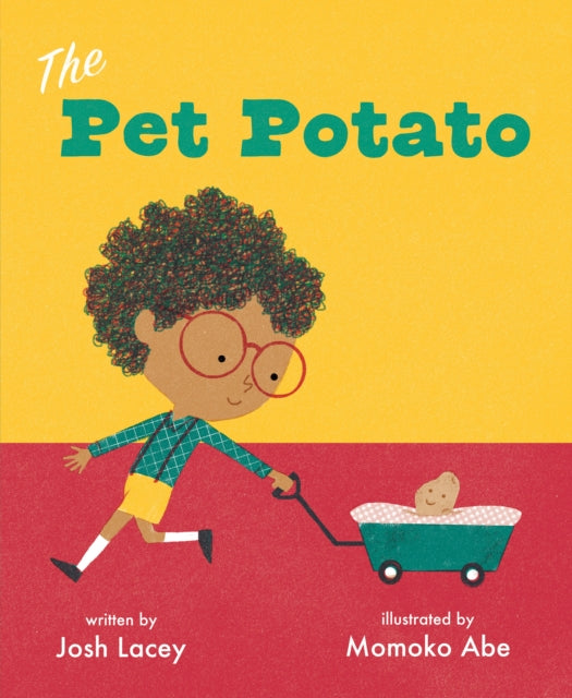 Pet Potato By Josh Lacey