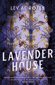 Lavender House By Benjamin Black
