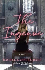 Ingenue By Rachel Kapelke-dale