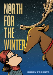 North For The Winter