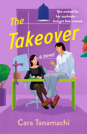 Takeover By Cara Tanamachi