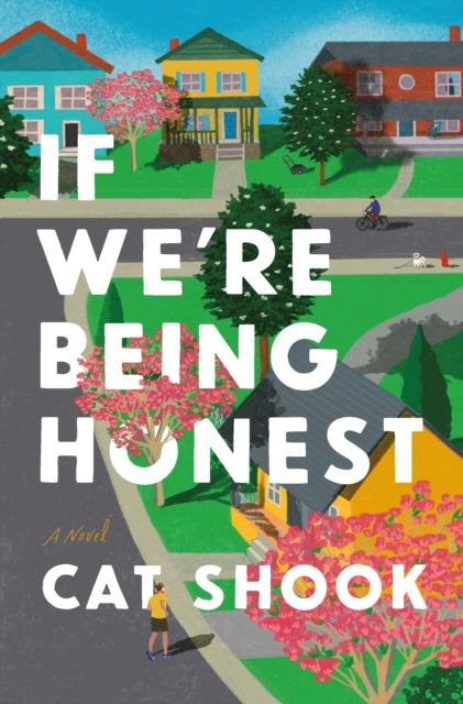 If Were Being Honest By Cat Shook