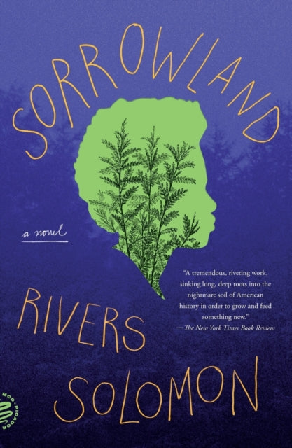 Sorrowland By Rivers Solomon