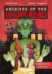 Archives Of The Unexplained Unwanted Gue