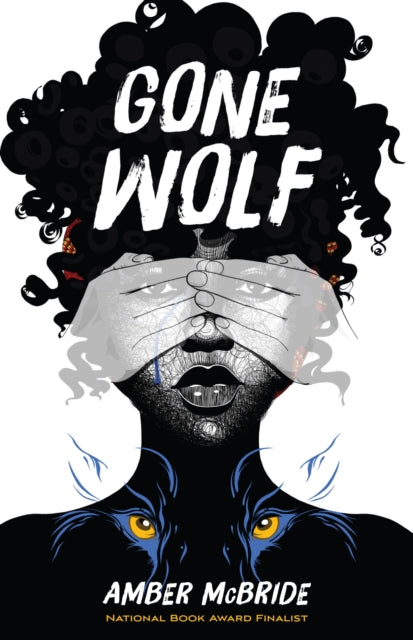 Gone Wolf By Amber Mcbride