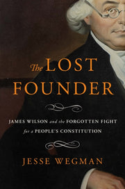 Lost Founder The By Jesse Wegman