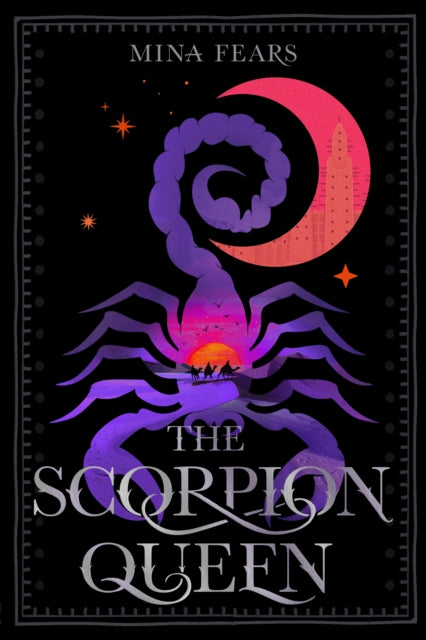 Scorpion Queen By Fears, Mina