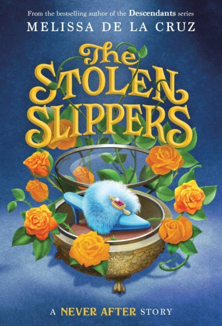 Never After The Stolen Slippers By Daniel Sada