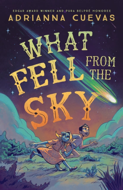 What Fell From The Sky By Cuevas, Adrianna