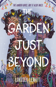 Garden Just Beyond The