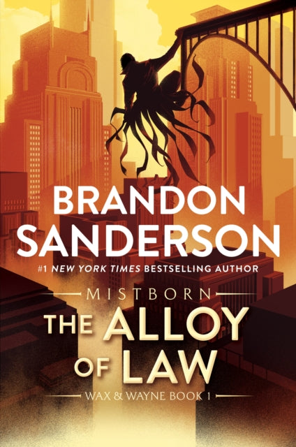 Alloy Of Law By Sanderson, Brandon