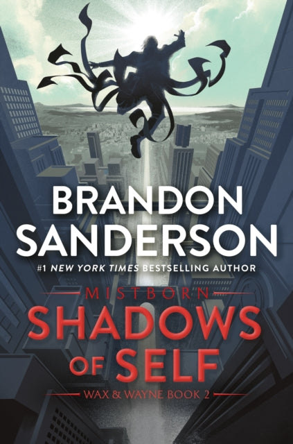 Shadows Of Self By Sanderson, Brandon
