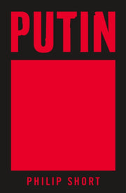 Putin By Philip Short