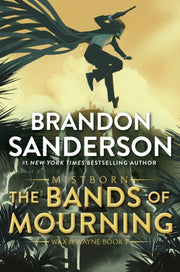 Bands Of Mourning By Sanderson, Brandon