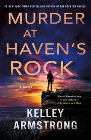 Murder At Havens Rock By Kelley Armstrong
