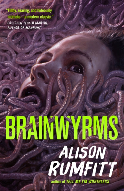 Brainwyrms By Alison Rumfitt