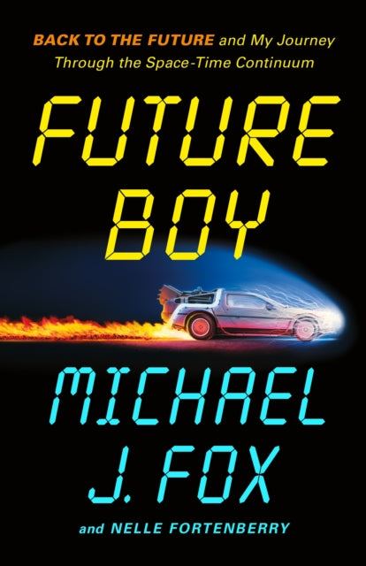 Future Boy By Fox Michael J.
