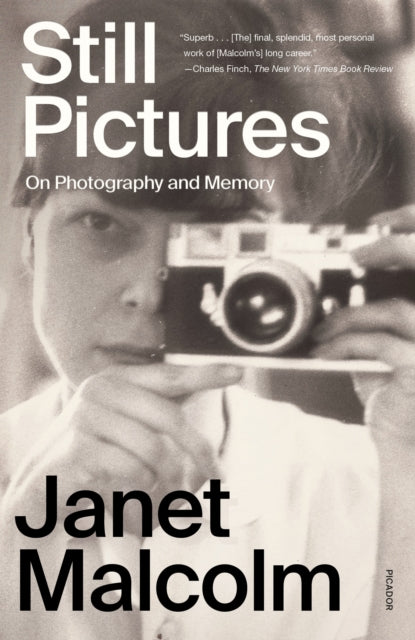 Still Pictures By Janet Malcolm